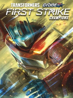 cover image of Transformers/G.I. JOE: First Strike - Champions